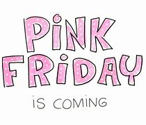 Image result for Pink Friday Graphics