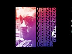 Image result for Usher Versus