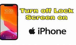 Image result for Turn Off iPhone Lock Out