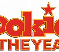 Image result for Rookie of the Year Sayings