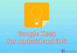 Image result for Google Keep Android vs iOS