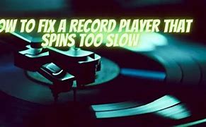 Image result for Turntable Wobble Fix