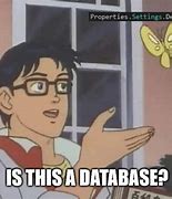 Image result for Database Programming Meme