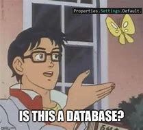 Image result for Database GitHub Meme