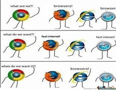 Image result for IE Meme