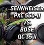 Image result for Bose vs Sennheiser