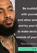 Image result for Nipsey Hussle Motivational Quotes