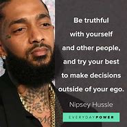 Image result for Nipsey Hussle Motivation Quotes