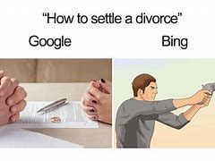 Image result for Dirty Bing vs Google Meme
