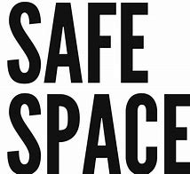 Image result for Safe Space Sign