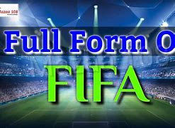 Image result for What Does FIFA Stand For