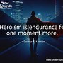 Image result for Everyday Heroes Quotes