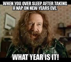 Image result for Working New Year's Eve Meme