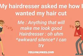 Image result for Funny Hairdressing Jokes