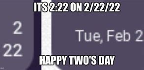 Image result for Two's Day Meme