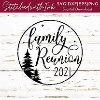 Image result for Quotes for Family Reunion SVG