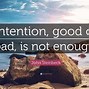 Image result for Bad Intentions Quotes
