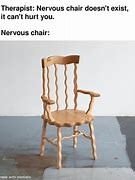 Image result for New Chair Meme