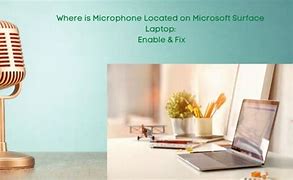 Image result for Surface Laptop 3 Microphone Not Working