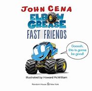 Image result for John Cena Elbow Grease Fast Friends