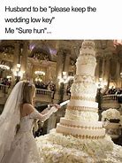 Image result for Getting Married Memes Funny