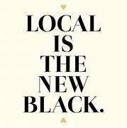 Image result for Shop Local Sayings T-Shirt