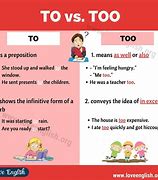 Image result for How to Use to and Too