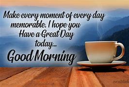 Image result for Have an Awesome Day Quotes