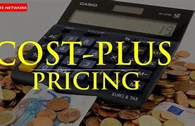 Image result for What Is Cost Plus Payment