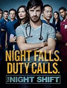 Image result for مسلسل the Night Shift