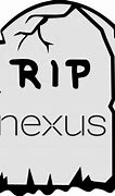 Image result for Rip Google Nexus