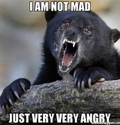 Image result for Angry Mad Meme