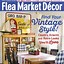 Image result for Flea Market Decor Magazine