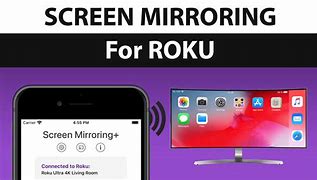 Image result for Screen Mirroring for Roku TV