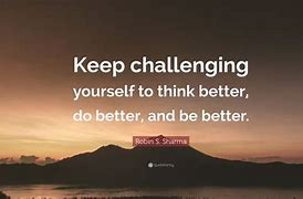 Image result for Challenge Yourself Quotes