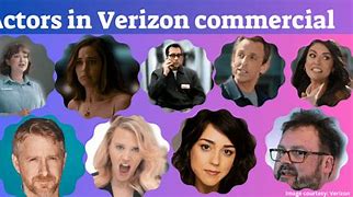 Image result for Verizon Commercial Actors Names
