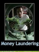 Image result for Money Laundry Meme