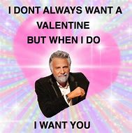 Image result for Sarcastic Valentine's Day Memes
