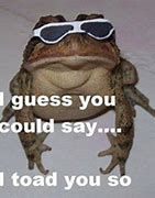 Image result for Toad Legs Meme