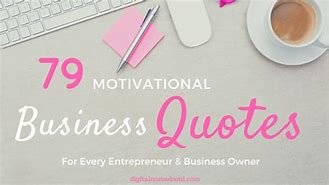 Image result for Positive Quotes for New Business Owner