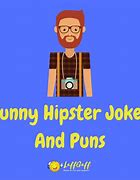 Image result for Hipster Jokes