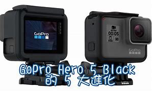 Image result for GoPro Hero 5 Black vs Hero 6 Black