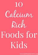 Image result for Calcium-Rich Foods for Kids