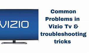 Image result for Vizio TV Troubleshooting