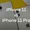 Image result for iPhone 11Vs 11 Pro