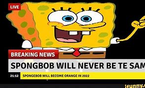 Image result for +Breaking News Memes Spongbob