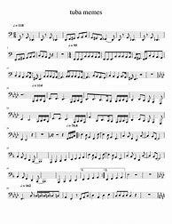 Image result for Tuba Meme Sheet Music