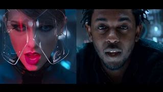 Image result for Bad Blood Taylor Swift and Kendrick Lamar