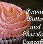 Image result for Peanut Butter Cupcakes