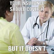 Image result for Health Care Memes